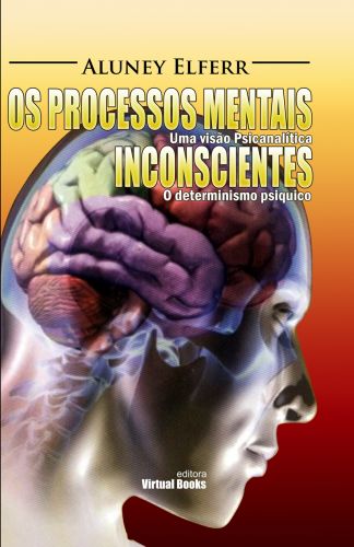 Capa: OS PROCESSOS MENTAIS INCONSCIENTES