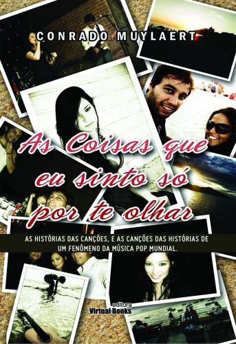 Capa: AS COISAS QUE EU SINTO SÓ POR TE OLHAR